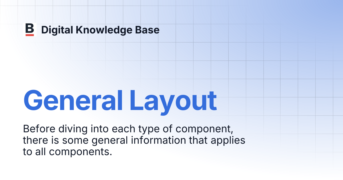 General Layout | Digital Knowledge Base