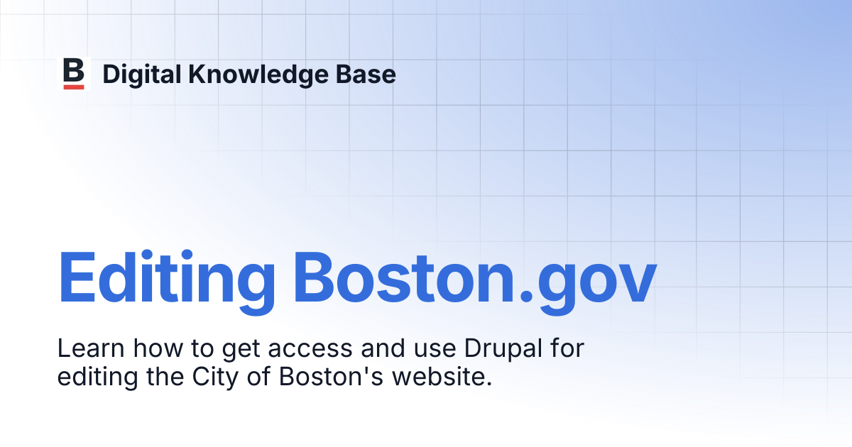 Editing Boston.gov | Digital Knowledge Base